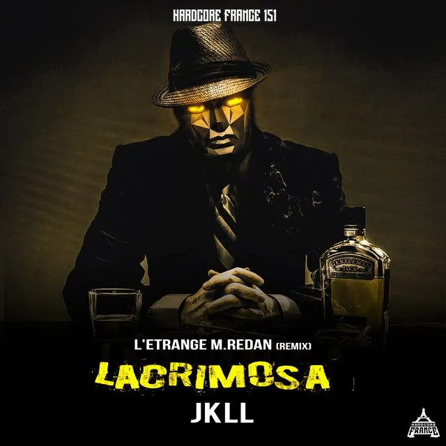 Lacrimosa - L'Étrange M. Redan Remix by JKLL, L'Étrange M. Redan - Frenchcore cover art