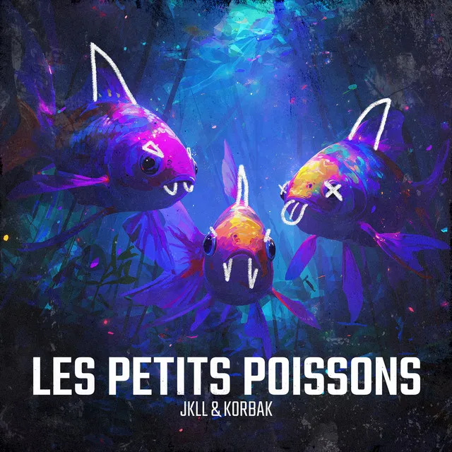 Les Petits Poissons by JKLL, Korbak - Frenchcore cover art