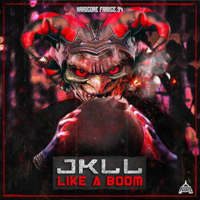 Like a Boom by JKLL - Frenchcore cover art