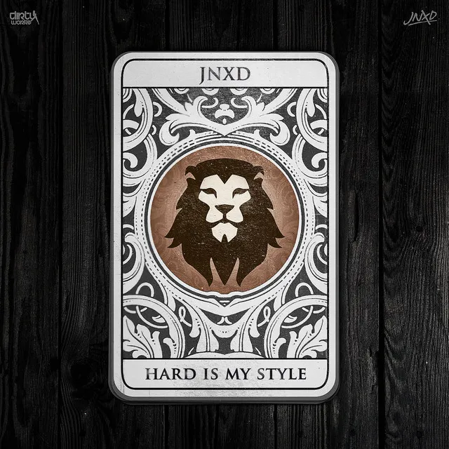 Hard Is My Style by JNXD - Hardstyle cover art