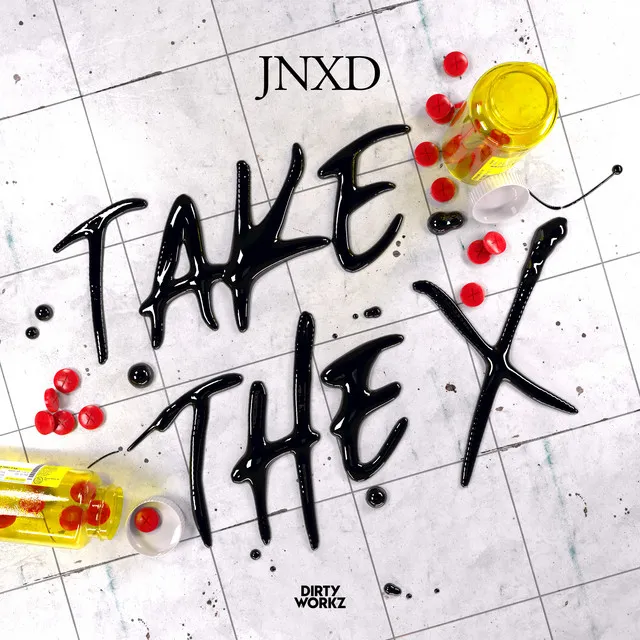 Take The X by JNXD - Hardstyle cover art