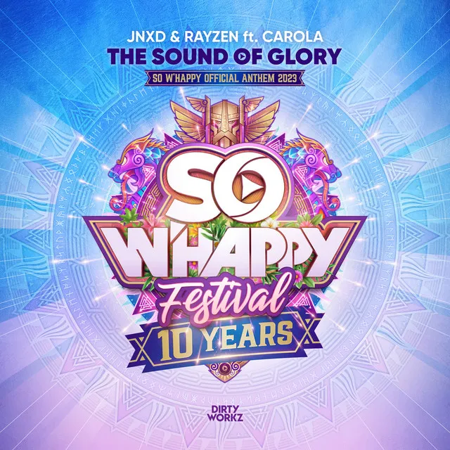The Sound Of Glory - So W'Happy 2023 Anthem by JNXD, RAYZEN, Carola - Hardstyle cover art