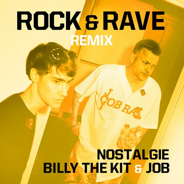 Nostalgie - Rock & Rave Remix by JOB, Billy The Kit - Hardstyle cover art