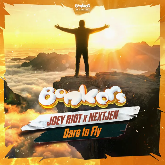 Dare To Fly by Joey Riot, NextJen - Happy Hardcore cover art