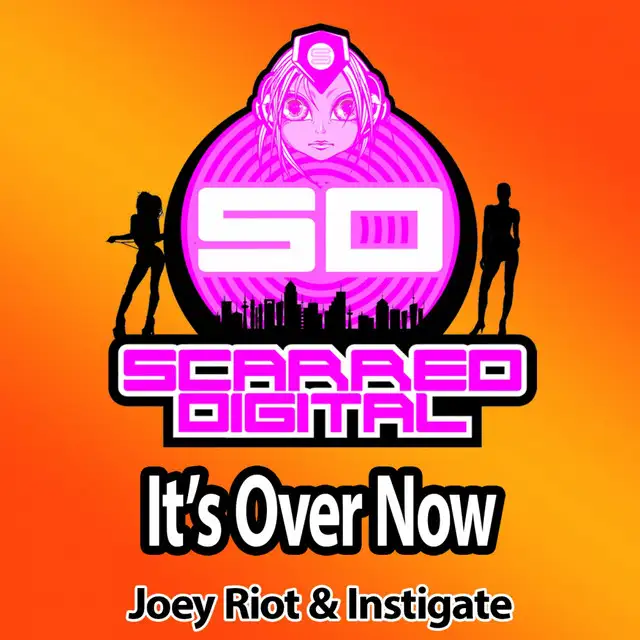It's Over Now - Original Mix by Joey Riot, Instigate - Happy Hardcore cover art