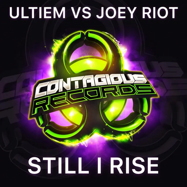 Still I Rise - Radio Edit by Joey Riot, UltieM - Happy Hardcore cover art