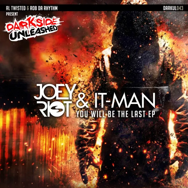 You Will Be The Last by Joey Riot, It-Man - Happy Hardcore cover art