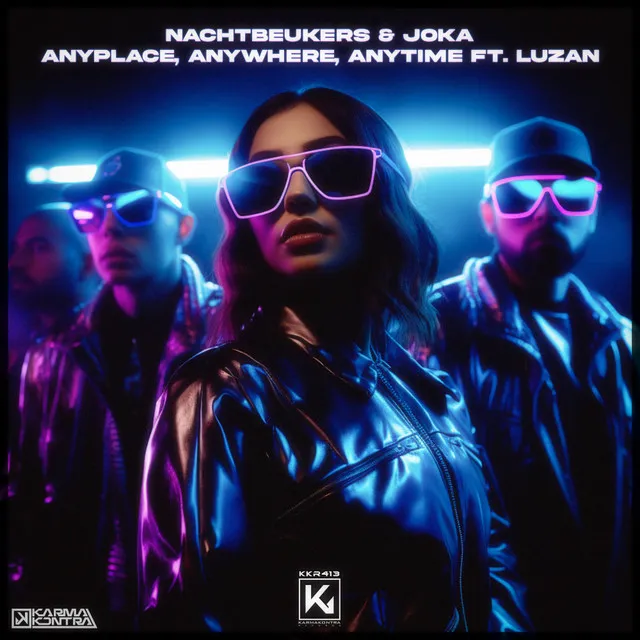 Anyplace, Anywhere, Anytime by JOKA, Luzan, de Nachtbeukers - Hardstyle cover art