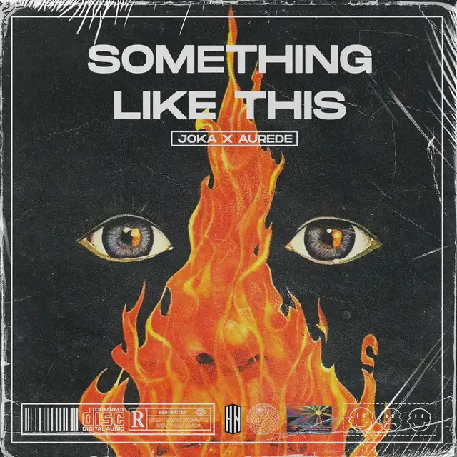 Something Like This by JOKA, Aurede - Hardstyle cover art