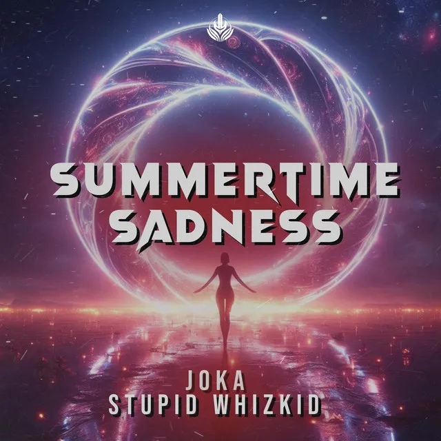 Summertime Sadness - Hardstyle by JOKA, Stupid Whizkid - Hardstyle cover art