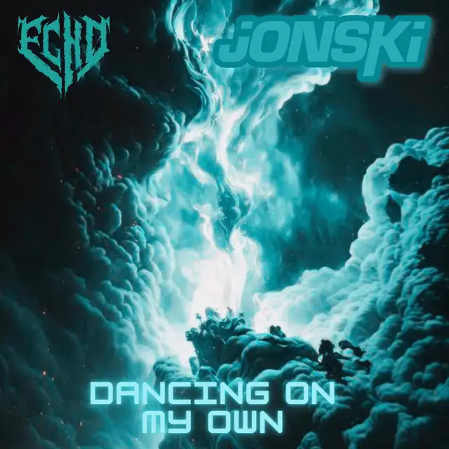 Dancing on My Own - Frenchcore RMX by Jonski, echo - Frenchcore cover art