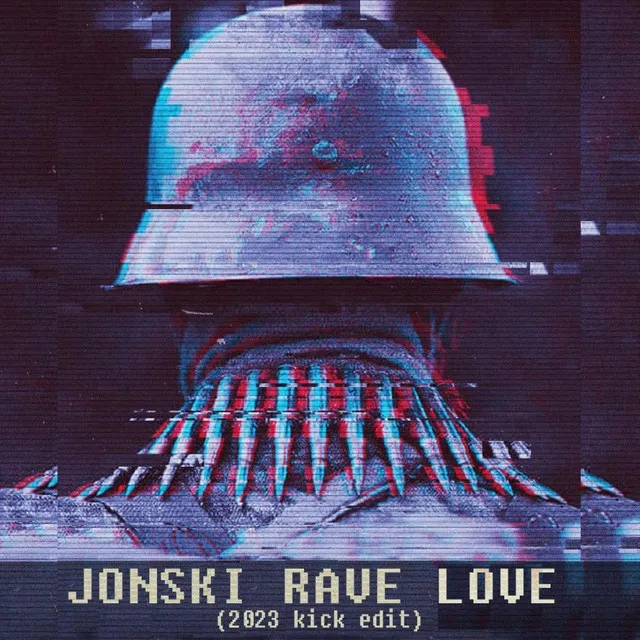 Rave Love <3 Re-Fix by Jonski - Frenchcore cover art