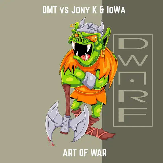 Art Of War by Jony K, DMT, IoWa - Hardcore cover art