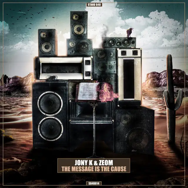 The Message Is the Cause by Jony K, Zeom - Hardcore cover art