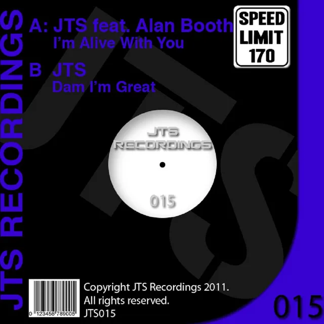 I'm Alive With You - Original Mix by JTS, Alan Booth - Happy Hardcore cover art