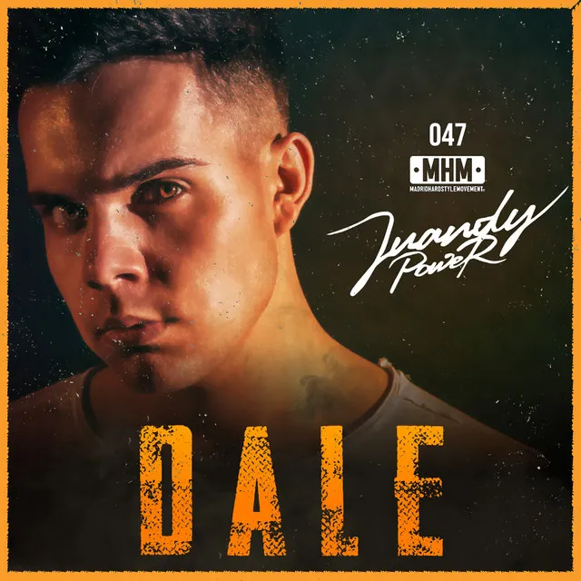 Dale by Juandy Power - Hardstyle cover art