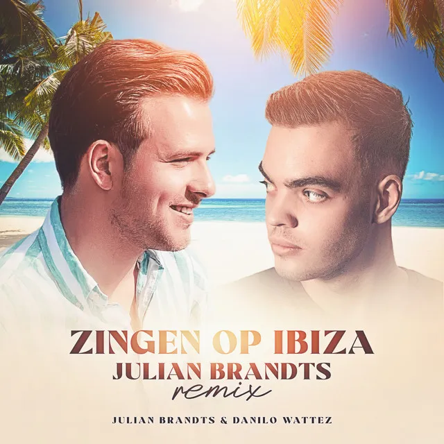 Zingen Op Ibiza - Remix by Julian Brandts by Julian Brandts, Danilo Wattez - Hardstyle cover art
