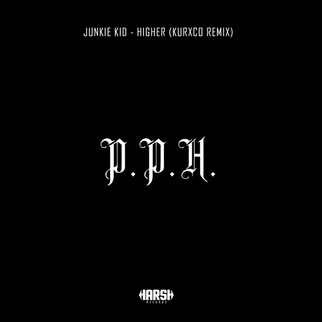 Higher - KURXCO Remix by Junkie Kid, KURXCO - Hardstyle cover art