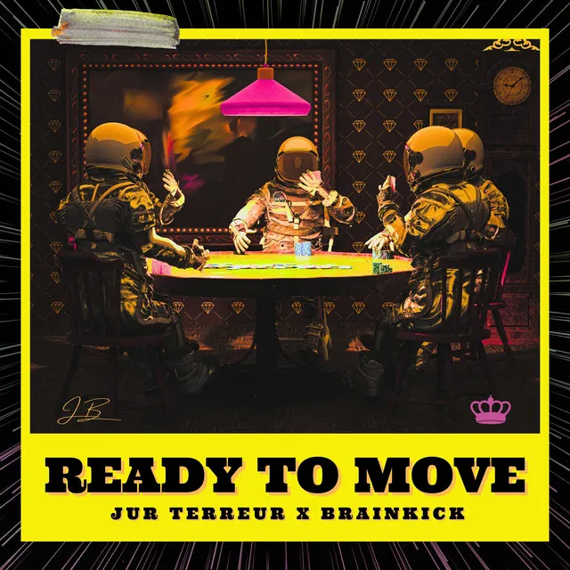 Ready To Move by Jur Terreur, Brainkick - Uptempo cover art