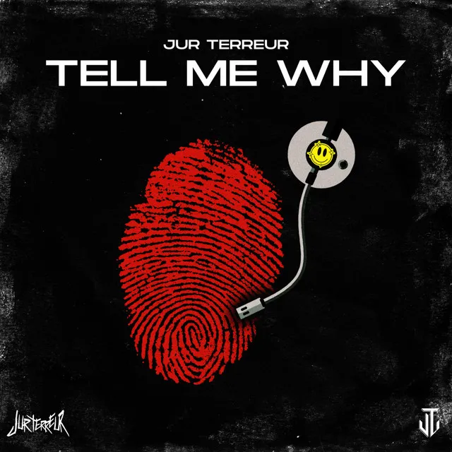 Tell Me Why by Jur Terreur - Uptempo cover art