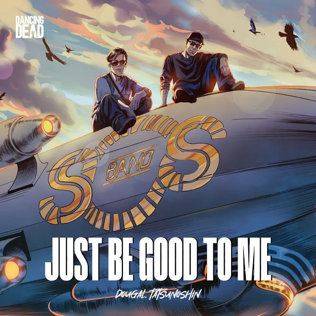 Cover art of Just Be Good To Me