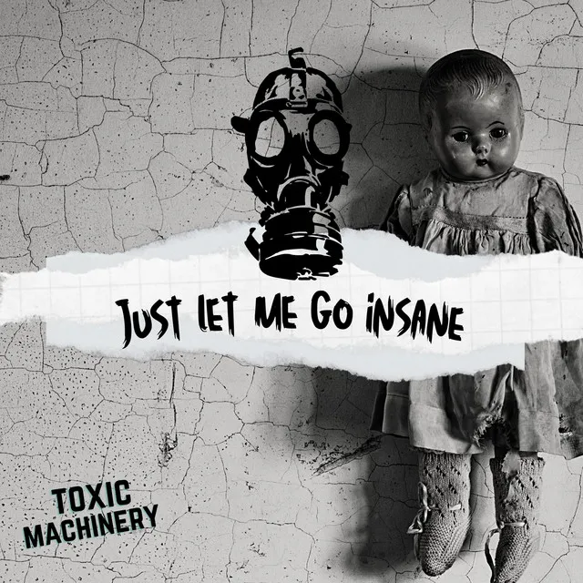 Cover art of Just Let Me Go Insane