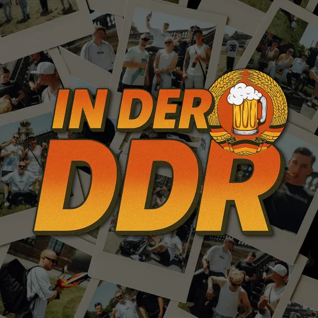 In der DDR by Justin Pollnik, Der Asiate, Dasco44, KICKARTZ, Ossitrio - Hardstyle cover art