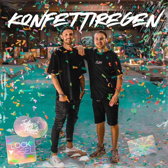 Konfettiregen by Justin Pollnik, Lockvogel - Hardstyle cover art