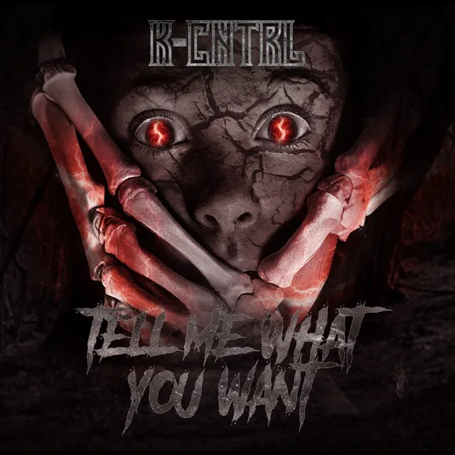Tell Me What You Want by K-Cntrl - Uptempo cover art