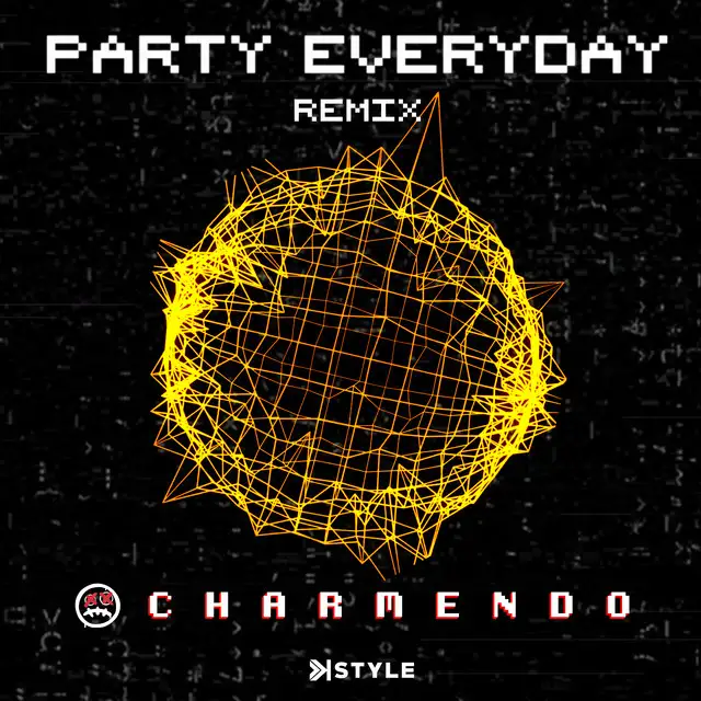 Party Everyday - Remix by K-Style, Charmendo - Hardstyle cover art