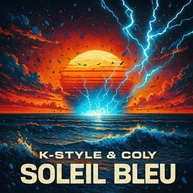 Soleil Bleu by K-Style, Coly - Hardstyle cover art