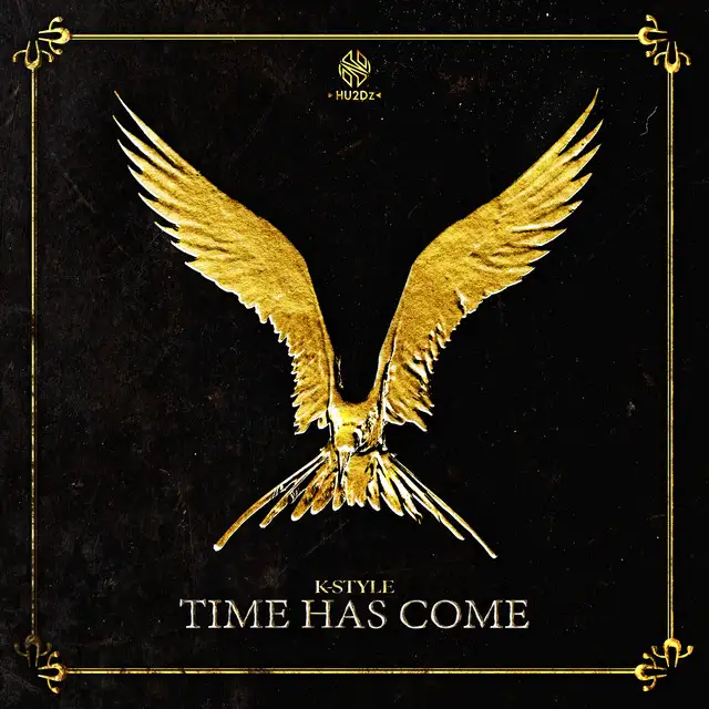 Time Has Come by K-Style - Hardstyle cover art