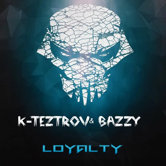Loyalty by K-TeztroV, Bazzy - Uptempo cover art