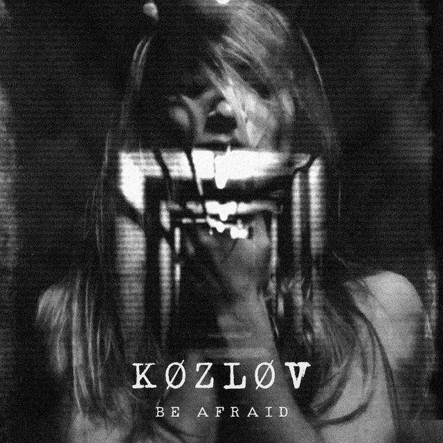 Be Afraid by Køzløv - Hard Techno cover art