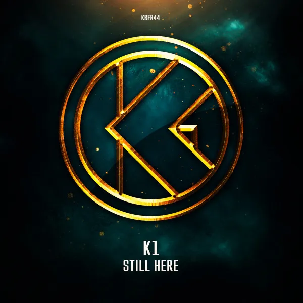Still Here by K1 - Hardstyle cover art
