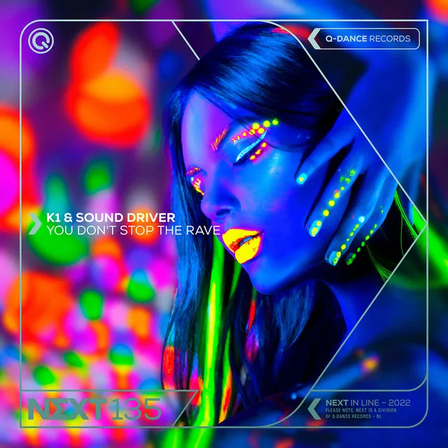 You Don't Stop The Rave by K1, Sound Driver - Hardstyle cover art