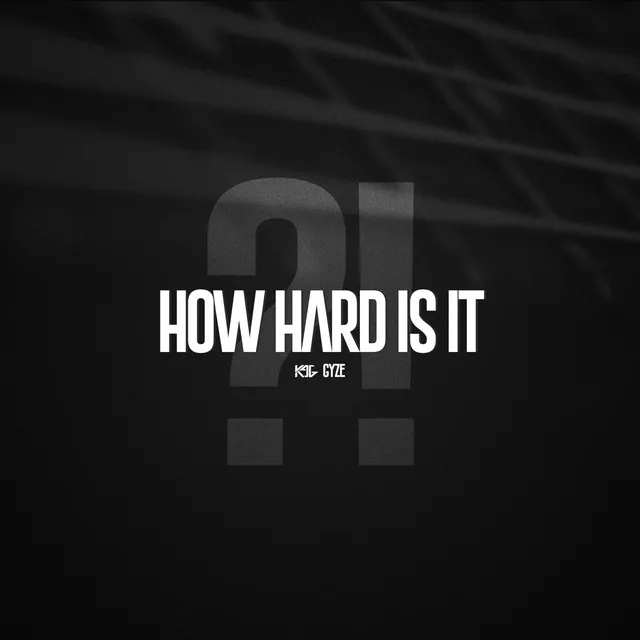 How Hard Is It by K96, GyZe - Hardstyle cover art