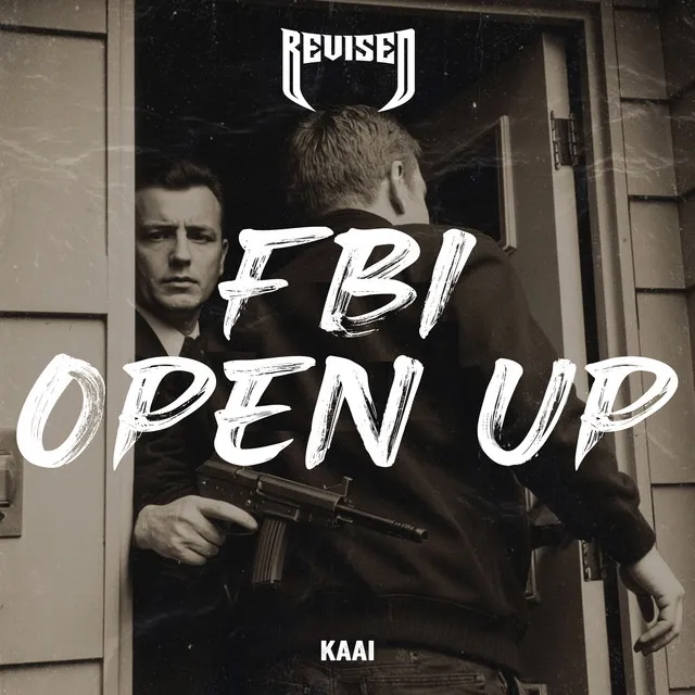 FBI Open Up by Kaai - Hard Techno cover art
