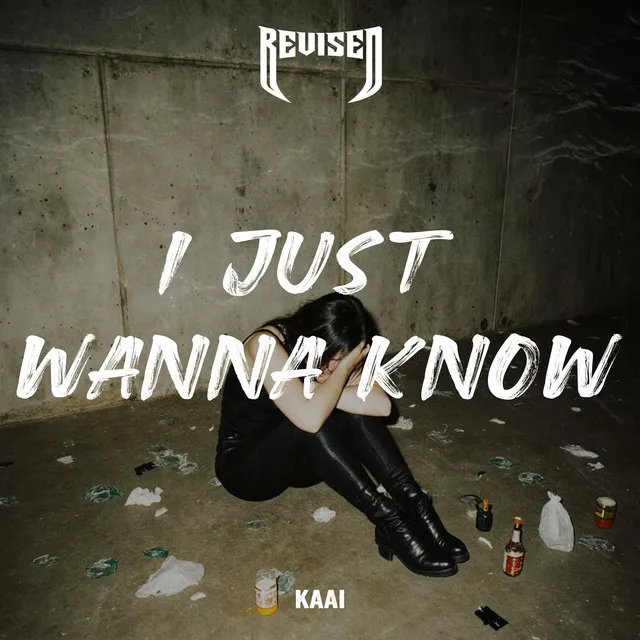 I Just Wanna Know by Kaai - Hard Techno cover art