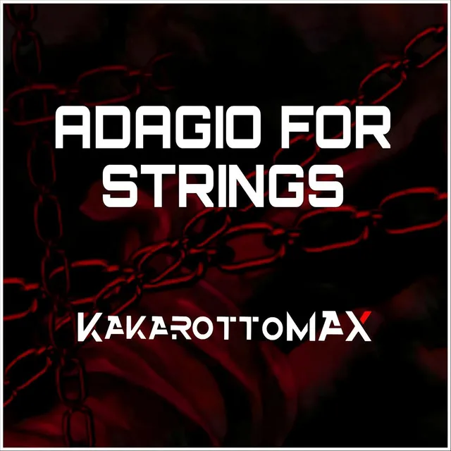 Adagio for Strings by Kakarottomax - Hard Techno cover art
