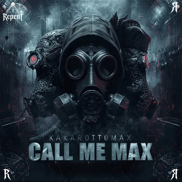 Call Me Max by Kakarottomax - Hard Techno cover art
