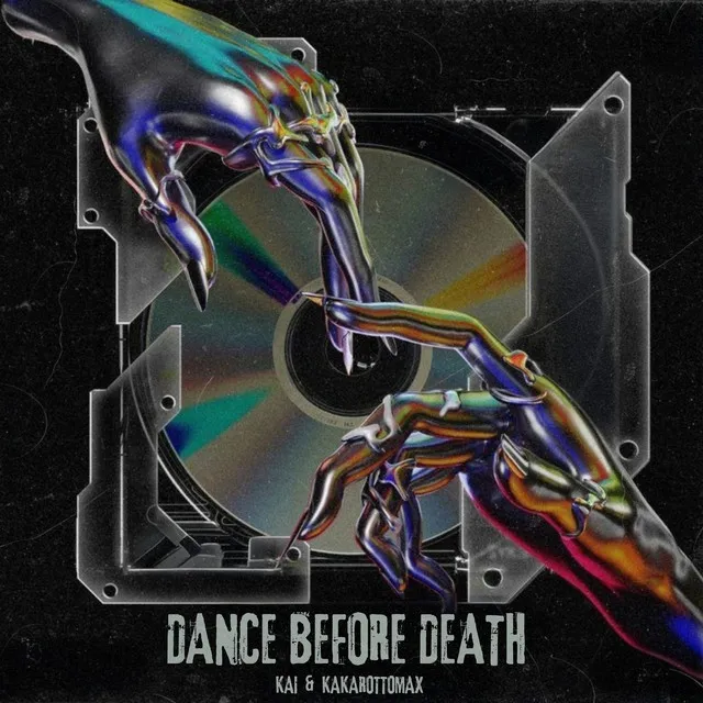 Dance Before Death by Kakarottomax, KAI - Hard Techno cover art