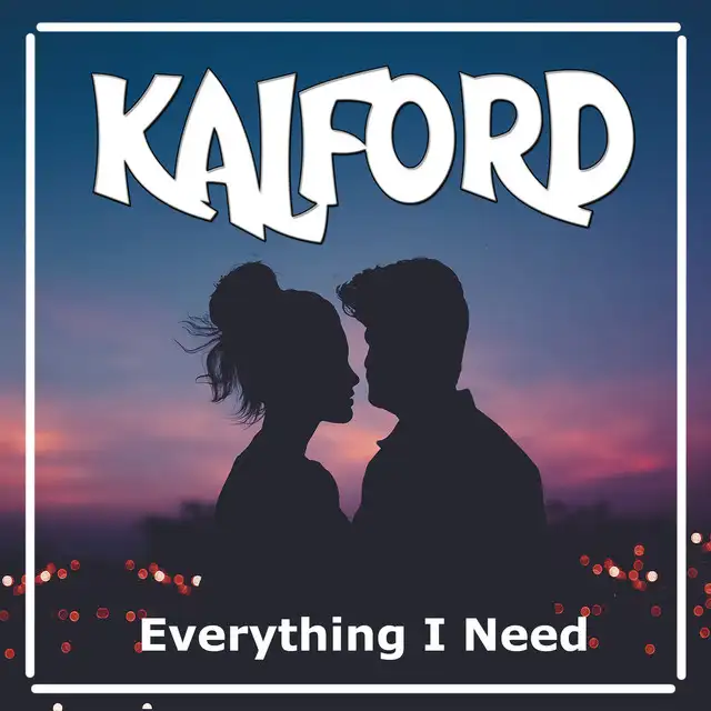 Everything I Need by Kalford - Happy Hardcore cover art
