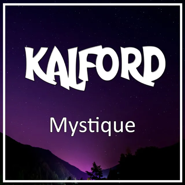 Mystique by Kalford - Happy Hardcore cover art