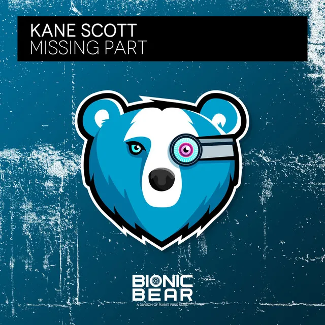 Missing Part - Extended Mix by Kane Scott - Happy Hardcore cover art