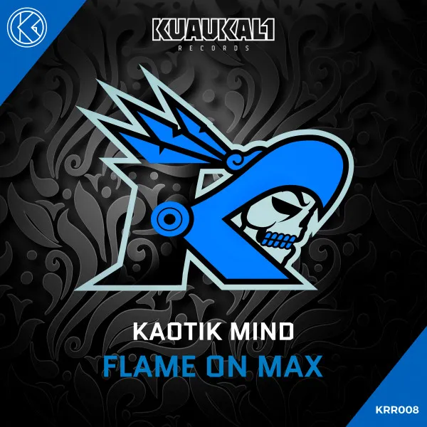 Flame On Max by Kaotik Mind - Hardstyle cover art