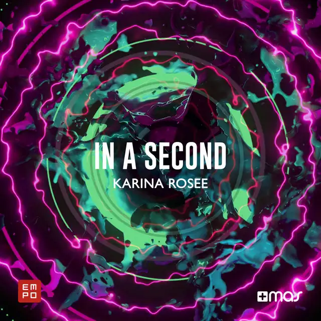 In a Second by Karina Rosee - Hardstyle cover art