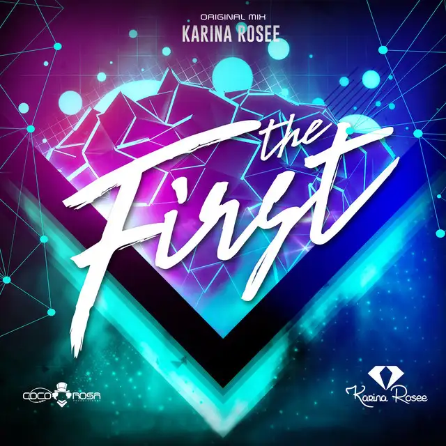 The First by Karina Rosee - Hardstyle cover art
