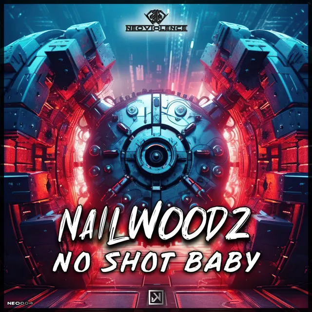 No Shot Baby by KarmaKontra, Nailwoodz - Hardstyle cover art