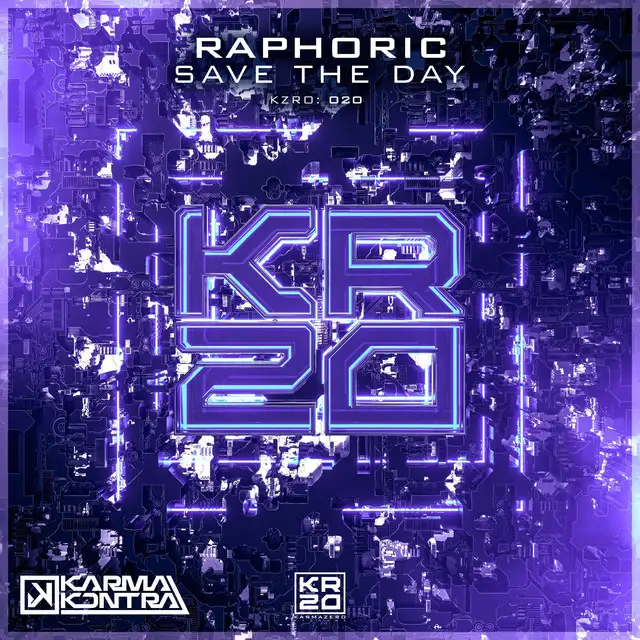 Save the Day by KarmaKontra, Raphoric - Hardstyle cover art